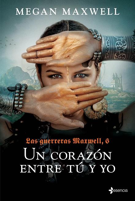 LAS GUERRERAS MAXWELL, 6. UN CORAZÓN ENTRE TÚ Y YO | 9788408237167 | MAXWELL, MEGAN | Llibreria Online de Tremp