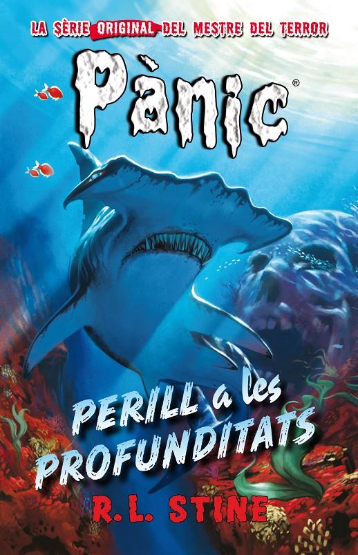 PERILL A LES PROFUNDITATS | 9788415709862 | R.L. STINE | Llibreria Online de Tremp