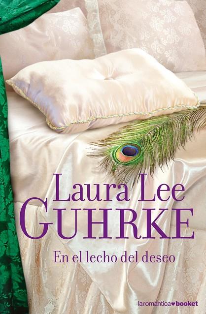 EN EL LECHO DEL DESEO | 9788408072003 | GUHRKE, LAURA LEE