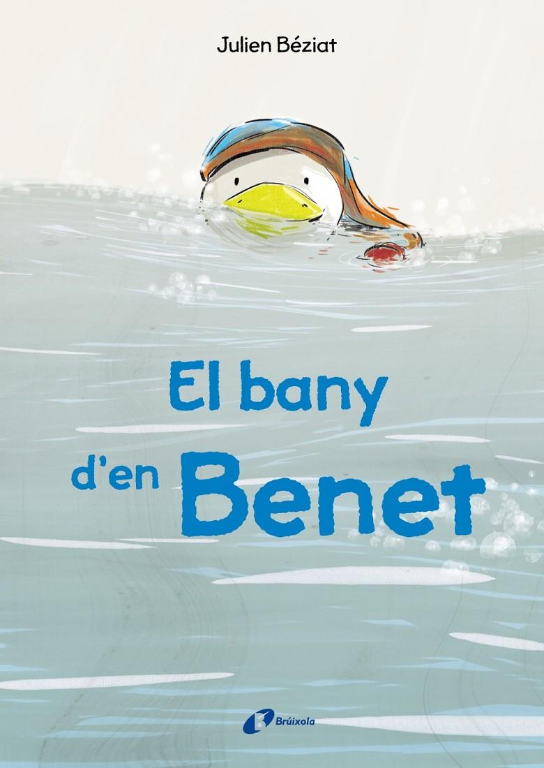 EL BANY D'EN BENET | 9788499069821 | BÉZIAT, JULIEN | Llibreria Online de Tremp