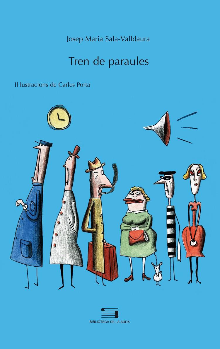 TREN DE PARAULES | 9788479353728 | SALA VALLDAURA, JOSEP MARIA | Llibreria Online de Tremp