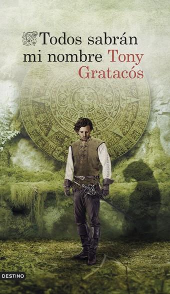 TODOS SABRÁN MI NOMBRE | 9788423364848 | GRATACÓS CSACUBERTA, TONY | Llibreria Online de Tremp