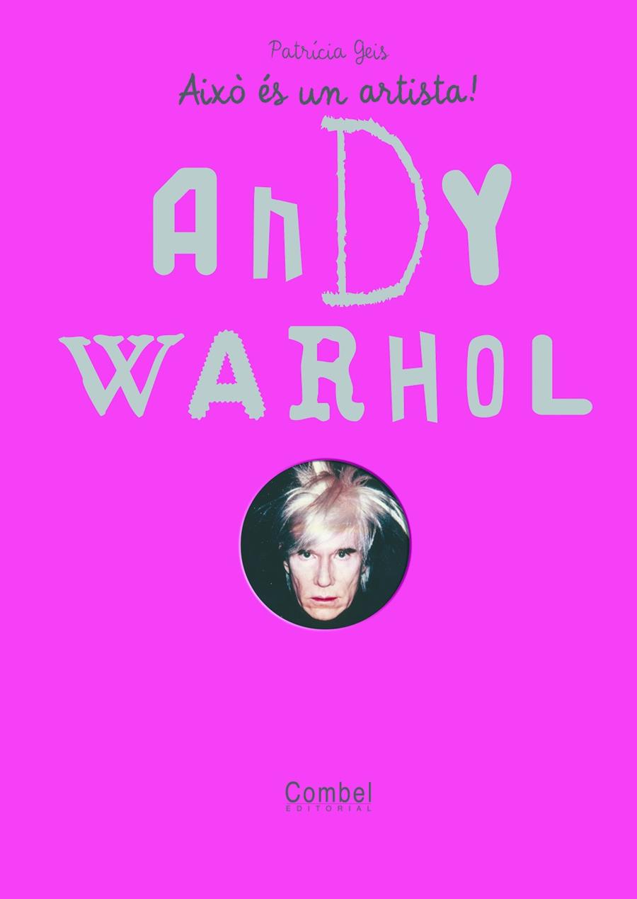 ANDY  WARHOL | 9788498254860 | GEIS CONTI, PATRICIA | Llibreria Online de Tremp