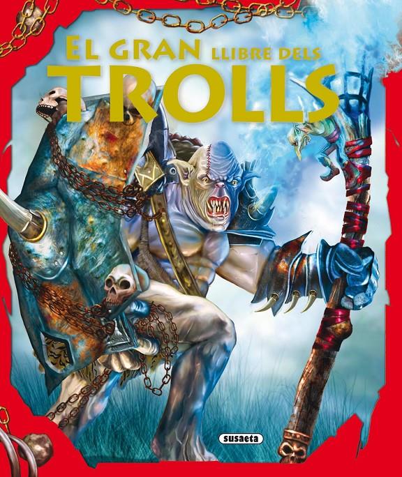 GRAN LLIBRE DELS TROLLS, EL | 9788467701517 | Llibreria Online de Tremp