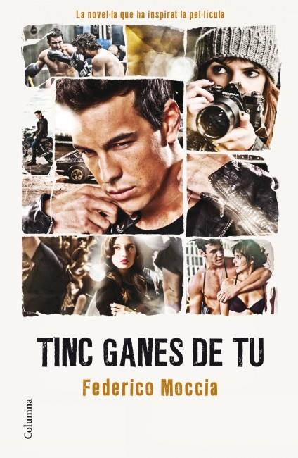 TINC GANES DE TU | 9788466410069 | MOCCIA, FEDERICO | Llibreria Online de Tremp