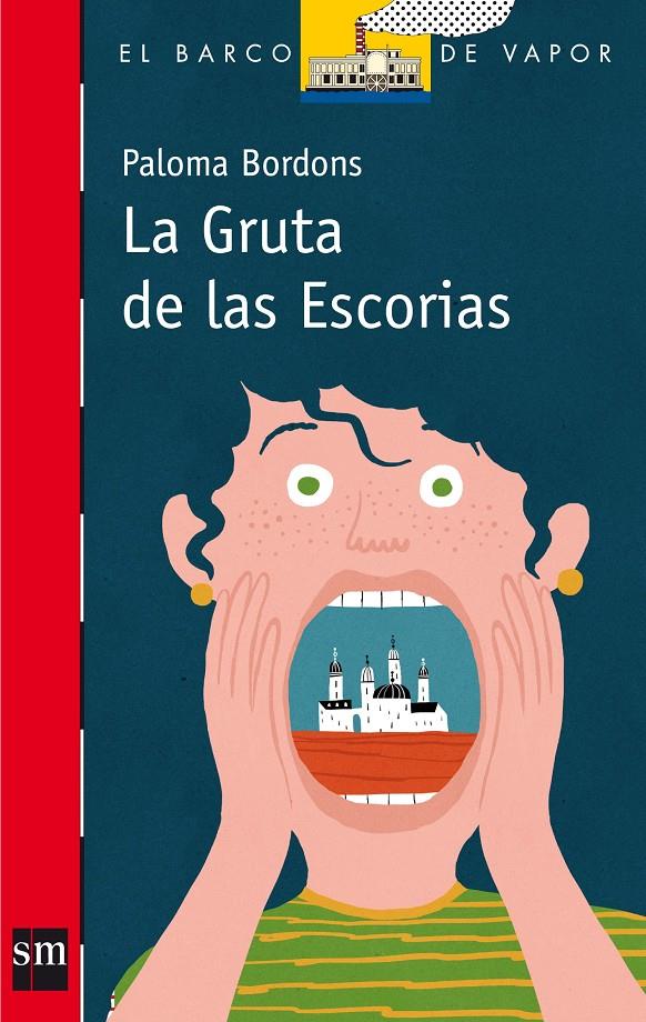 GRUTA DE LAS ESCORIAS, LA | 9788467543100 | BORDONS, PALOMA | Llibreria Online de Tremp