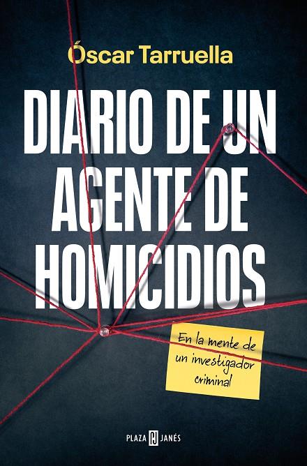DIARIO DE UN AGENTE DE HOMICIDIOS | 9788401030192 | TARRUELLA, OSCAR | Llibreria Online de Tremp