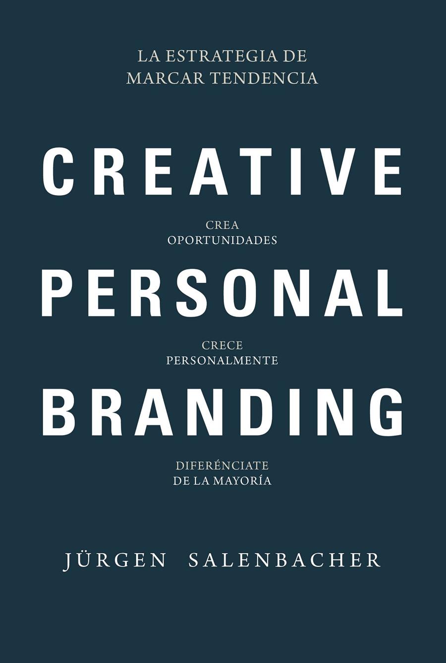 CREATIVE PERSONAL BRANDING | 9788416583874 | JÜRGEN SALENBACHER