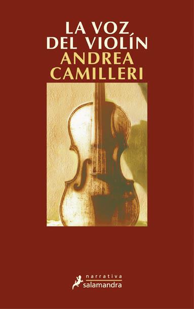 VOZ DEL VIOLIN, LA | 9788478888283 | CAMILLERI, ANDREA (1925- )