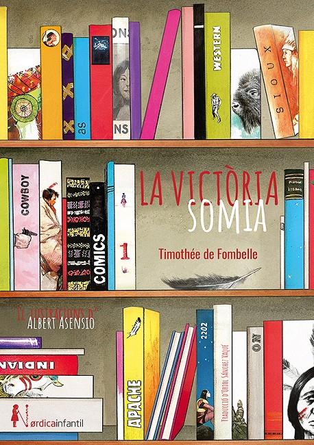 VICTÒRIA SOMIA | 9788417651541 | FOMBELLE, THIMOTÈE | Llibreria Online de Tremp