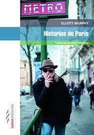 HISTORIAS DE PARÍS | 9788494572722 | MURPHY, ELLIOTT