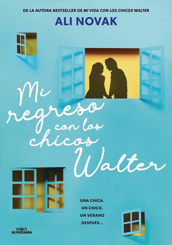 MI REGRESO CON LOS CHICOS WALTER (MI VIDA CON LOS CHICOS WALTER 2) | 9788410489233 | NOVAK, ALI | Llibreria Online de Tremp