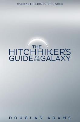 THE HITCHHIKER'S GUIDE TO THE GALAXY | 9781509808311 | DOUGLAS ADAMS
