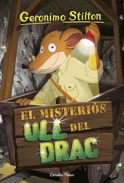 EL MISTERIÓS ULL DEL DRAC | 9788413891477 | STILTON, GERÓNIMO | Llibreria Online de Tremp