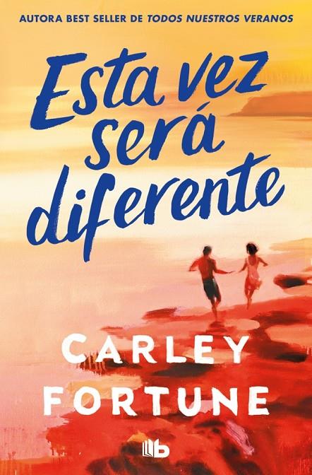 ESTA VEZ SERÁ DIFERENTE | 9791388147111 | FORTUNE, CARLEY | Llibreria Online de Tremp