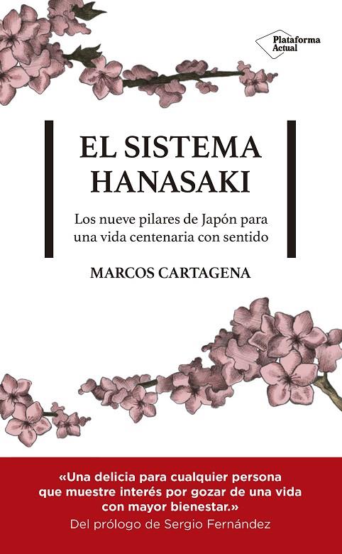 EL SISTEMA HANASAKI | 9788417622107 | CARTAGENA, MARCOS | Llibreria Online de Tremp