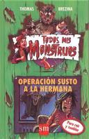 OPERACION SUSTO A LA HERMANA | 9788434847514 | BREZINA, THOMAS | Llibreria Online de Tremp