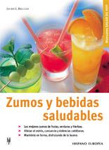 ZUMOS Y BEBIDAS SALUDABLES | 9788425514364 | BIELEFELD, JOCHEN G | Llibreria Online de Tremp