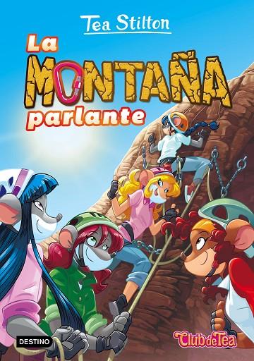 LA MONTAÑA PARLANTE | 9788408151319 | STILTON, TEA | Llibreria Online de Tremp