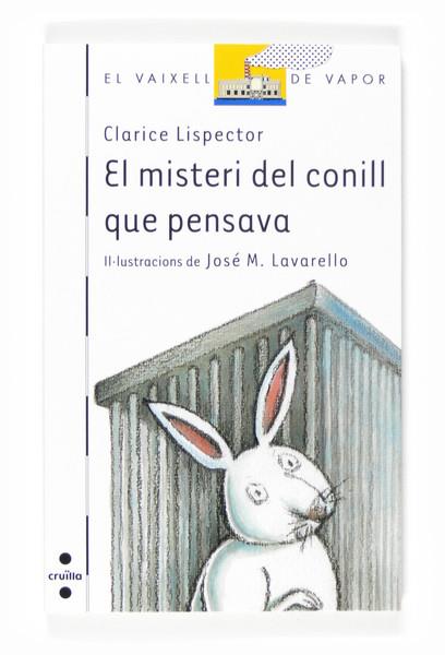 MISTERI DEL CONILL QUE PENSAVA, EL | 9788466118293 | LISPECTOR, CLARICE