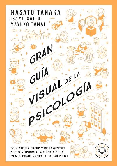 GRAN GUÍA VISUAL DE LA PSICOLOGÍA | 9791387748579 | TANAKA, MASATO | Llibreria Online de Tremp