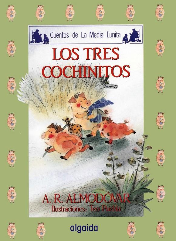 TRES COCHINITOS, LOS | 9788476470077 | ALMODOVAR, ANTONIO | Llibreria Online de Tremp