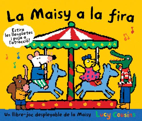 MAISY A LA FIRA, LA | 9788484882626 | COUSINS , LUCY | Llibreria Online de Tremp