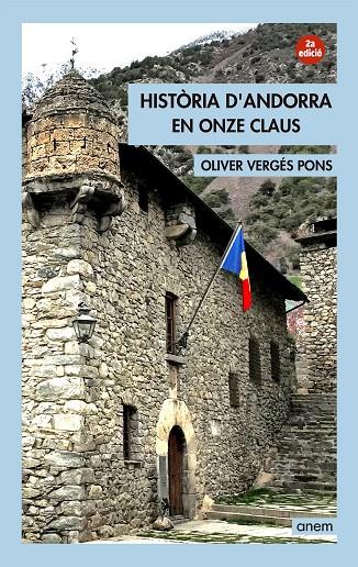 HISTÒ?RIA D'ANDORRA EN ONZE CLAUS | 9789992065365 | VERGÉS PONS, OLIVER | Llibreria Online de Tremp
