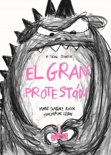 EL GRAN PROTESTÓN | 9788419378156 | ROGER, MARIE-SABINE/LERAY, MARJOLAINE | Llibreria Online de Tremp