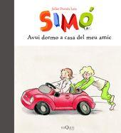 AVUI DORMO A CASA DEL MEU AMIC | 9788483830147 | POMES LEIZ, JULIET