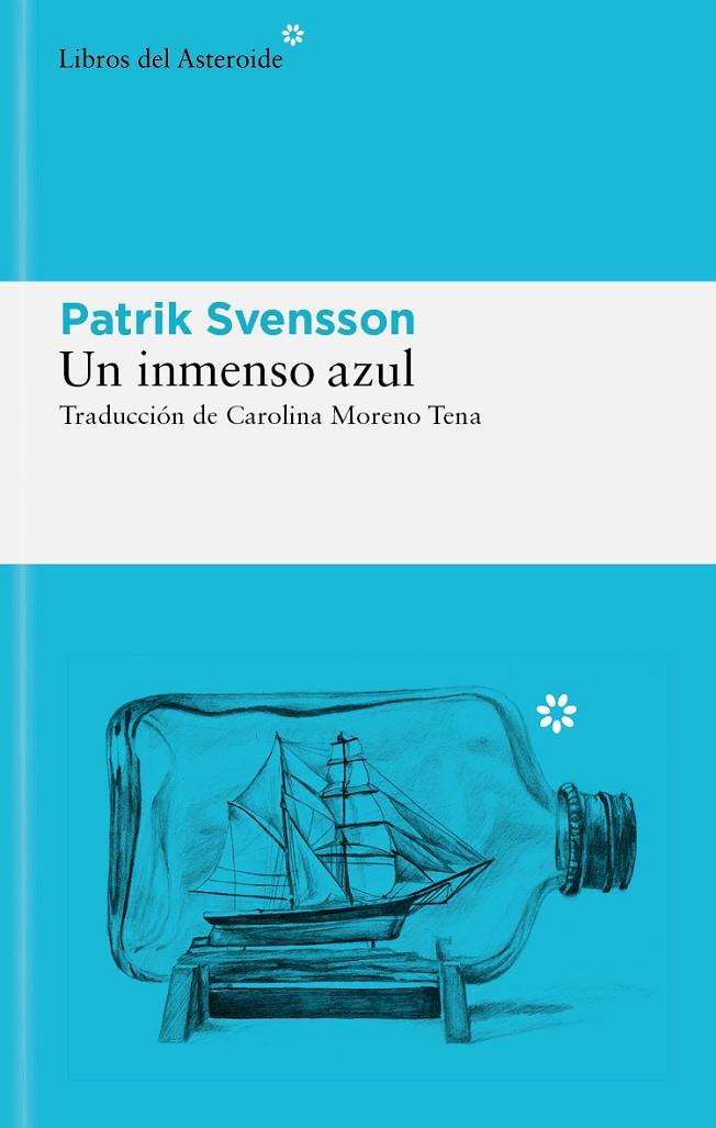 UN INMENSO AZUL | 9788419089830 | SVENSSON, PATRIK | Llibreria Online de Tremp
