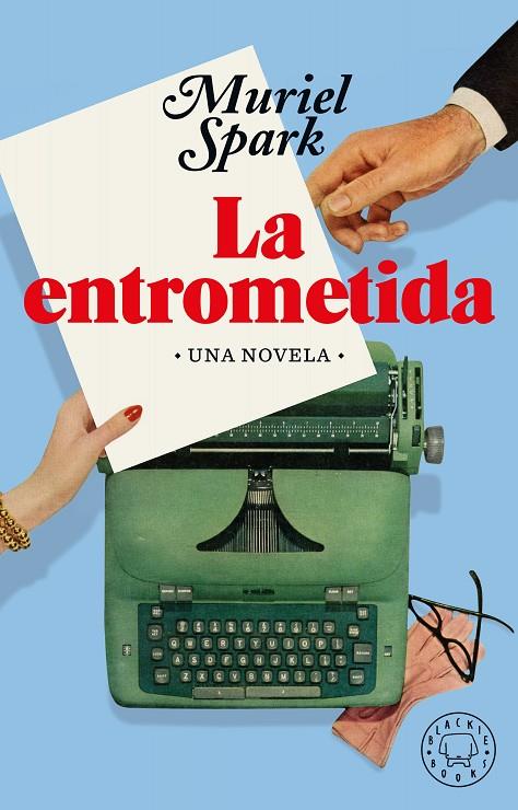 LA ENTROMETIDA | 9788418187490 | SPARK, MURIEL | Llibreria Online de Tremp
