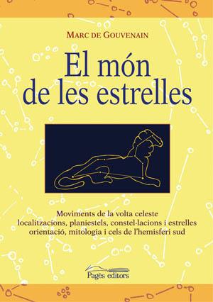 MON DE LES ESTRELLES, EL | 9788497793667 | GOUVENAIN, MARC DE | Llibreria Online de Tremp