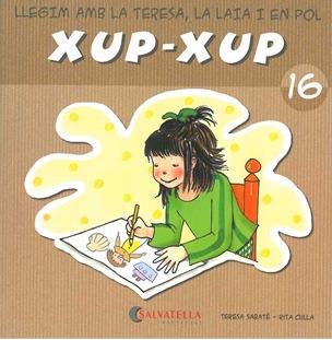 XUP-XUP 16 | 9788484125846 | SABATE I RODIE, TERESA | Llibreria Online de Tremp
