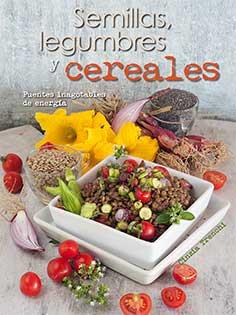 SEMILLAS, LEGUMBRES Y CEREALES | 9788417452094 | TRENCHI, CINZIA | Llibreria Online de Tremp