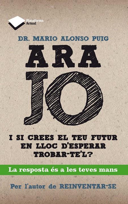 ARA JO | 9788415750208 | ALONSO PUIG, DR. MARIO