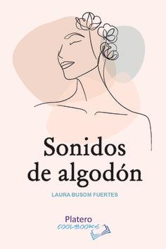 SONIDOS DE ALGODÓN | 9788412278590 | LAURA BUSOM FUERTES | Llibreria Online de Tremp
