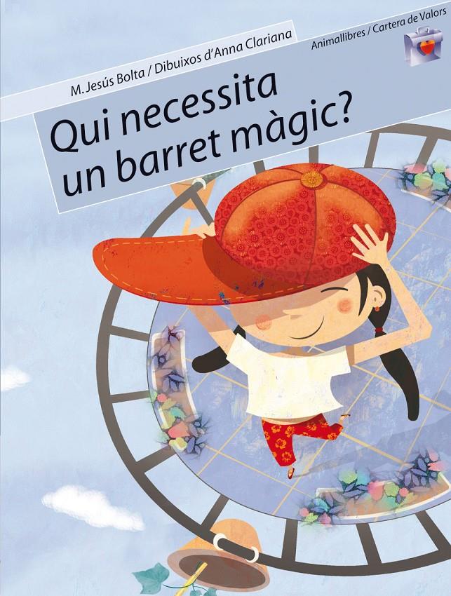 QUI NECESITA UN BARRET MAGIC? | 9788496726017 | BOLTA I BRONCHU, MARIA JESUS (1958- ) | Llibreria Online de Tremp