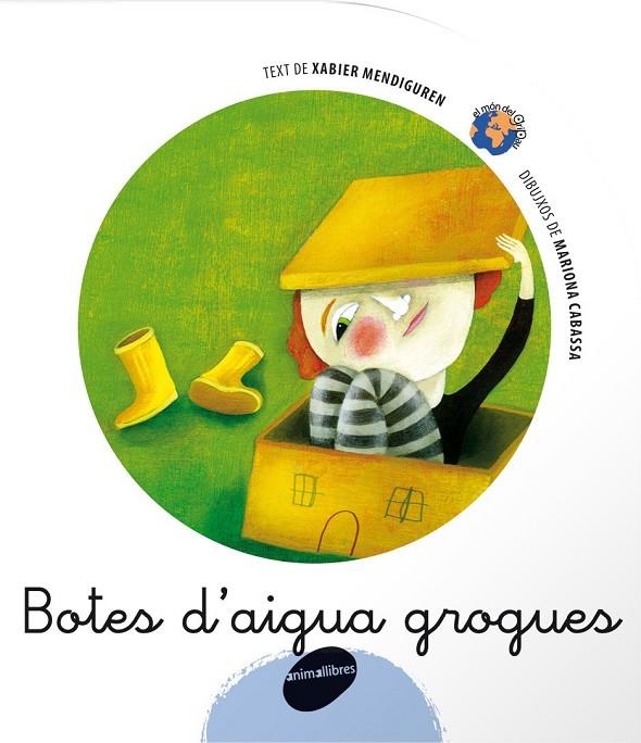 BOTES D'AIGUA GROGUES | 9788496726291 | MENDIGUREN ELIZEGI, XABIER (1964- ) | Llibreria Online de Tremp