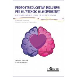 PROPOSTA EDUCATIVA INCLUSIVA PER A L ATENCIO A LA DIVERSITAT | 9788417994846 | MARIA S. DAUDER; ESTER RAFEL CUFI | Llibreria Online de Tremp