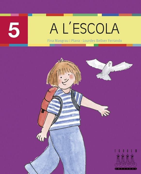 A L´ESCOLA-5 (MAJUSCULA) | 9788481317213 | MASGRAU I PLANA, FINA ; BELLVER FERRANDO, LOURDES
