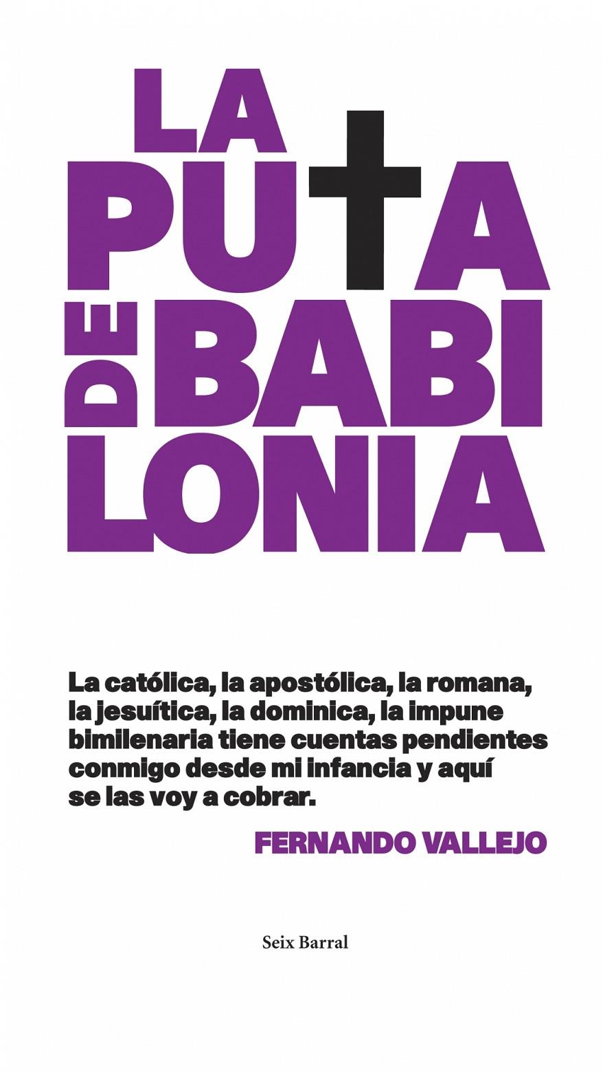PUTA BABILONIA, LA | 9788432231667 | VALLEJO, FERNANDO | Llibreria Online de Tremp