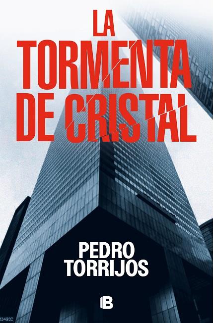 LA TORMENTA DE CRISTAL | 9788466673624 | TORRIJOS, PEDRO | Llibreria Online de Tremp