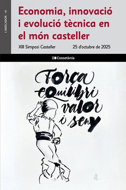 ECONOMIA, INNOVACIÓ I EVOLUCIÓ TÈCNICA EN EL MÓN CASTELLER | 9788413566320 | AUTORS, DIVERSOS | Llibreria Online de Tremp