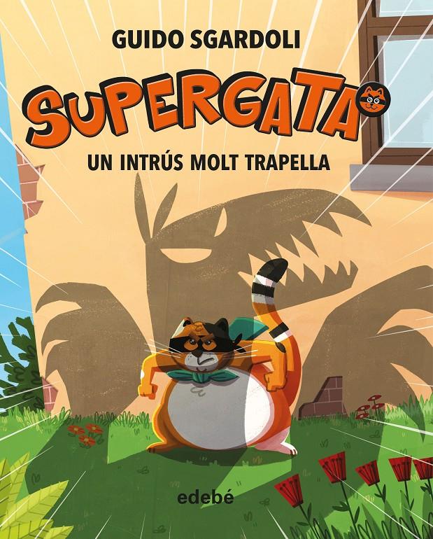 UN INTRÚS MOLT TRAPELLA | 9788468340692 | SGARDOLI, GUIDO | Llibreria Online de Tremp