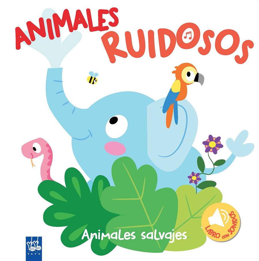 ANIMALES RUIDOSOS. ANIMALES SALVAJES | 9788408193418 | YOYO | Llibreria Online de Tremp