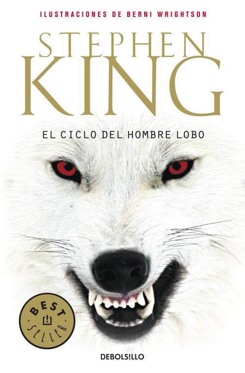 CICLO DEL HOMBRE LOBO, EL | 9788499081281 | KING, STEPHEN | Llibreria Online de Tremp