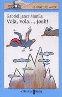 VOLA, VOLA, JOSH | 9788466102445 | MANILA, GABRIEL JANER