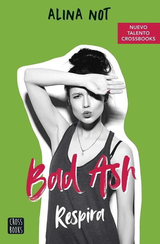 BAD ASH 3. RESPIRA | 9788408252528 | NOT, ALINA | Llibreria Online de Tremp