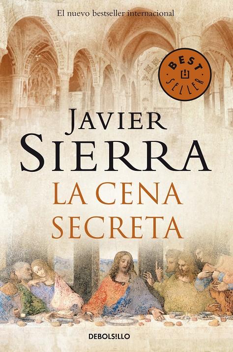 CENA SECRETA,  LA | 9788483461433 | SIERRA, JAVIER